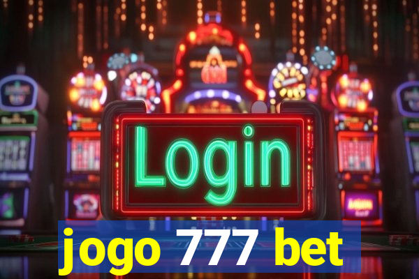 jogo 777 bet